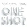 Robin Thicke - One Shot (feat. Juicy J) - Single